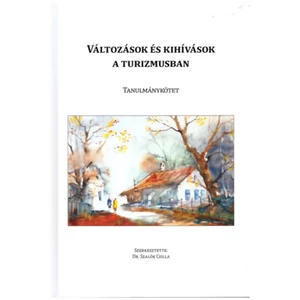 Változások és kihívások a turizmusban