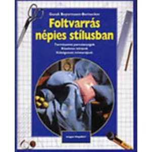 Foltvarrás népies stílusban