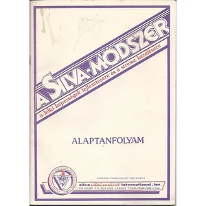 A Silva-Módszer - A lelki képességek fejlesztésére és a stressz kezelésére - Alaptanfolyam