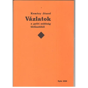 Vázlatok a győri zsidóság történetéből