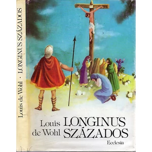 Longinus százados