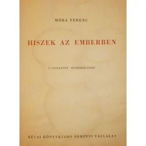 Hiszek az emberben