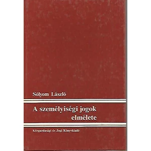 A személyiségi jogok elmélete