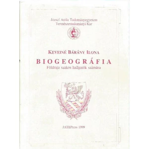 Biogeográfia - Földrajz szakos hallgatók számára