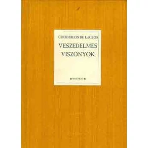 Veszedelmes viszonyok