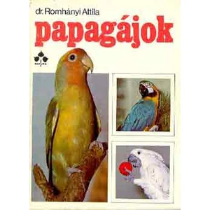 Papagájok