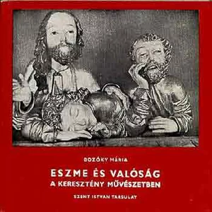 Eszme és valóság a keresztény művészetben
