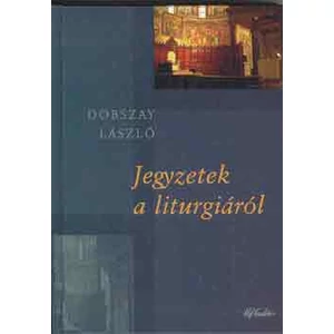 Jegyzetek a liturgiáról