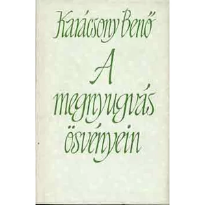 A megnyugvás ösvényein