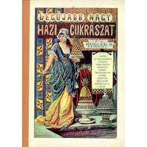 Legújabb nagy házi cukrászat (reprint)