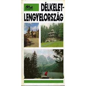 Délkelet-Lengyelország