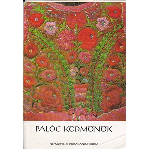 Palóc ködmönök