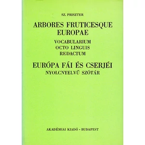 Európa fái és cserjéi-Nyolcnyelvű szótár