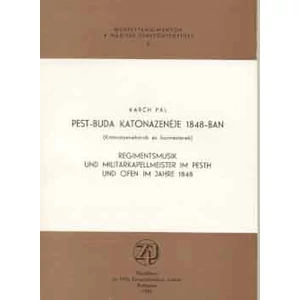 Pest-Buda katonazenéje 1848-ban