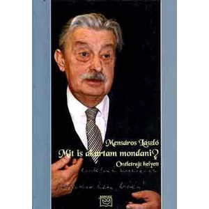 Mit is akartam mondani?