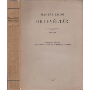 Magyar-zsidó oklevéltár V. kötet, 1-2. rész (két kötet)