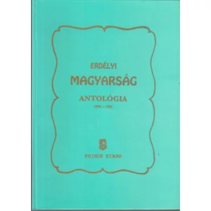 Erdélyi Magyarság antológia 1990-1991