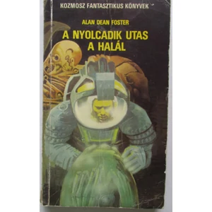 A nyolcadik utas: a Halál