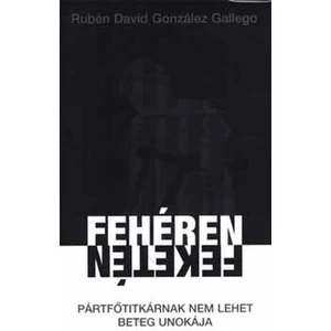 Fehéren-feketén