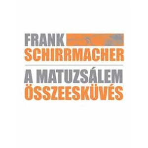 A Matuzsálem-összeesküvés