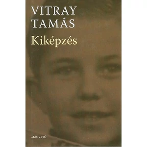 Vitray Tamás - Kiképzés