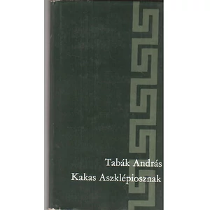 Kakas Aszklépiosznak