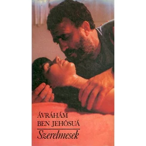 Ávráhám B. Jehósuá - Szerelmesek