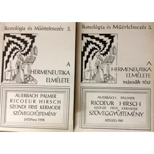 Auerbach-Palmer-Ricoeur-Hirsch - A hermeneutika elmélete I-II.