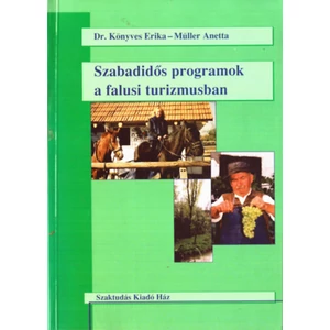 Szabadidős programok a falusi turizmusban