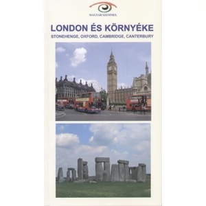 Budai Zoltán és Horváth Gyula - London és környéke (Magyar szemmel sorozat)