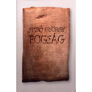 Spiró György - Fogság