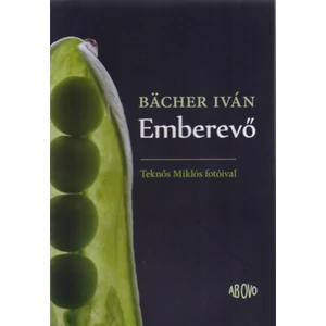 Bächer Iván - Emberevő