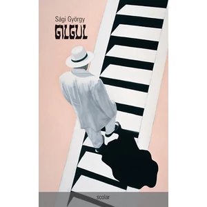 Sági György - Gilgul - Weisz búcsúja a magyar irodalomtól