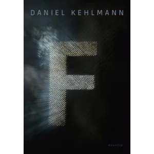 Daniel Kehlmann - F