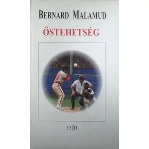 Bernard Malamud - Őstehetség
