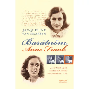 Jacqueline Van Maarsen - Barátnőm, Anne Frank