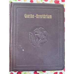 Dr. Wildner Ödön - Goethe- Breviárium