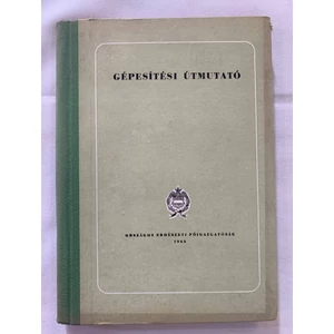 Abonyi István - Gépesítési útmutató