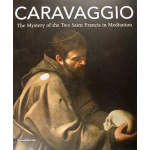 Caravaggio - The Mystery of the Two Saint Francis in Meditation (angol nyelvű)