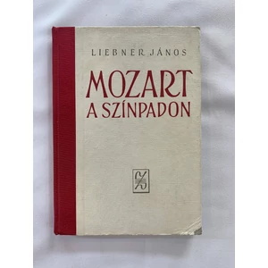 Liebner János - Mozart a színpadon