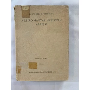 Rónai Béla, Temesi Mihály - A leíró magyar nyelvtan alapjai (Kézirat)