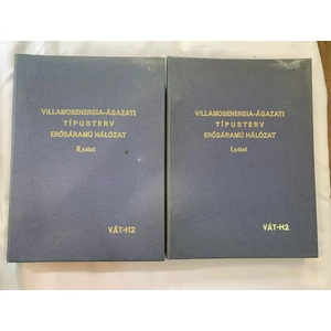 Villamosenergia-ágazati típusterv: Erősáramú hálózat VÁT-H2 I-II.