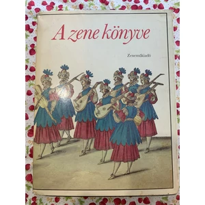 Gill Rowley - A zene könyve
