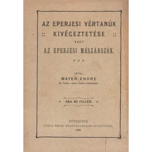 Az Erjesi vértanúk kivégeztetése vagy az eperjesi mészárszék