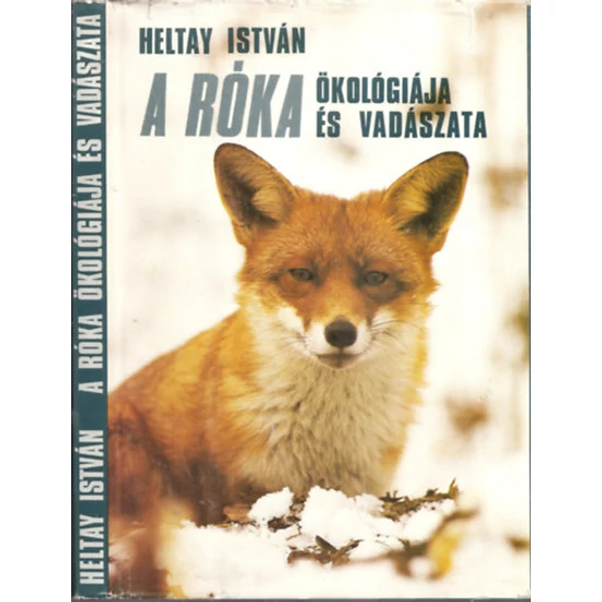 A róka ökológiája és vadászata
