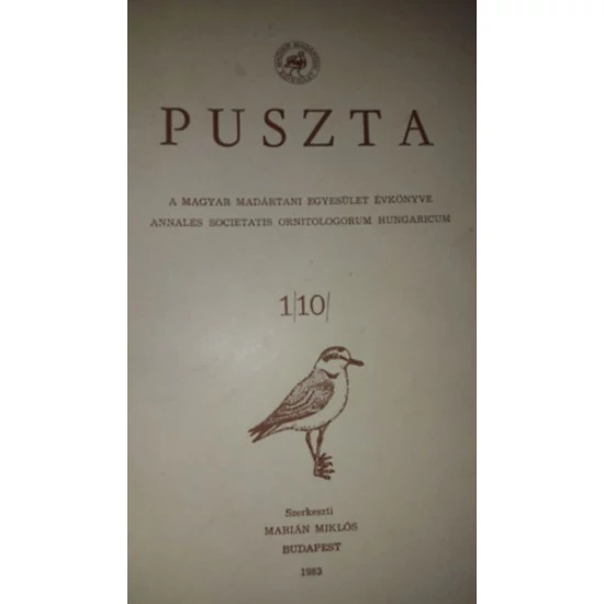 Puszta 1/10/ (A Magyar Madártani Egyesület Évkönyve)