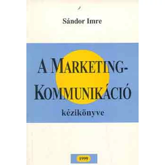 A marketingkommunikáció kézikönyve