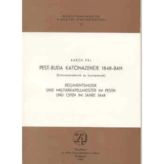 Pest-Buda katonazenéje 1848-ban