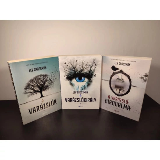 A varázslók trilógia sorozat-A varázslók, A varázslókirály, A varázsló birodalma