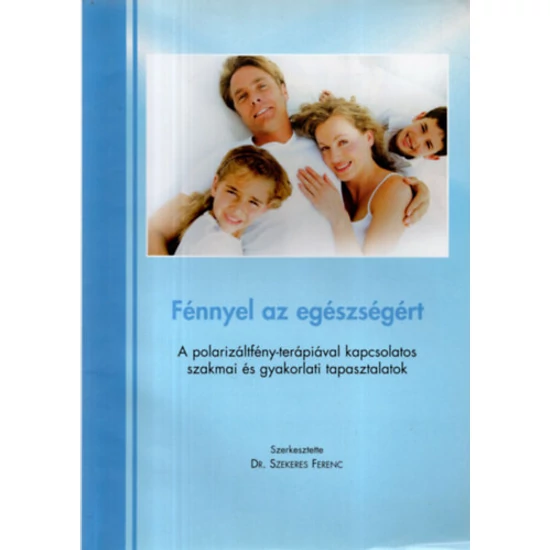 Fénnyel az egészségért